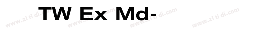 有愛圓體 TW Ex Md字体转换